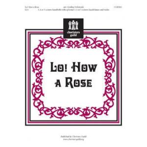 Lo! How a Rose