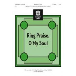 Ring Praise, O My Soul (2 - 3 Oct)