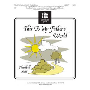 This Is My Father's World - Handbell Score