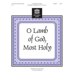 O Lamb of God, Most Holy