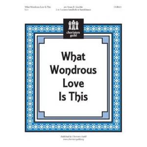 What Wondrous Love Is This (2 - 3 Oct)