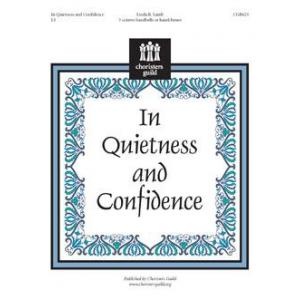 In Quietness and Confidence