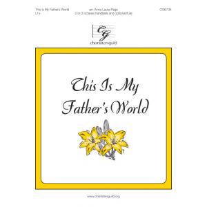 This Is My Father's World (2 - 3 Oct)