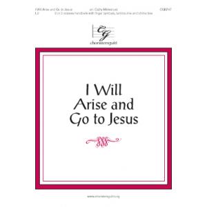 I Will Arise and Go to Jesus  (2 - 3 Oct) HB Score