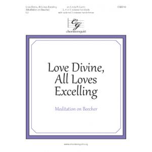 Love Divine, All Loves Excelling