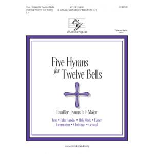 Five Hymns for Twelve Bells