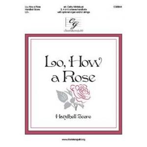 Lo, How a Rose - Handbell Score