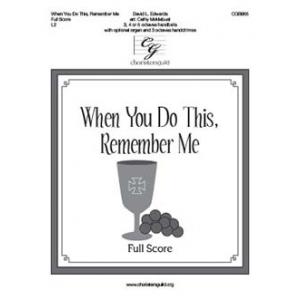 When You Do This, Remember Me - Full Score