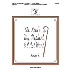 The Lord's My Shepherd, I'll Not Want
