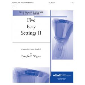 Five Easy Settings II