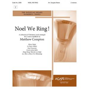 Noel We Ring - arr. Mears