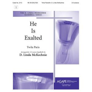 He Is Exhalted - arr. McKechnie