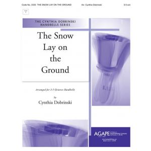 Snow Lay on the Ground - arr. Dobrinski