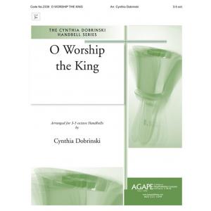 O Worship the King - arr. Dobrinski