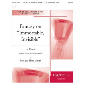 Fantasy on "Immortal, Invisible"