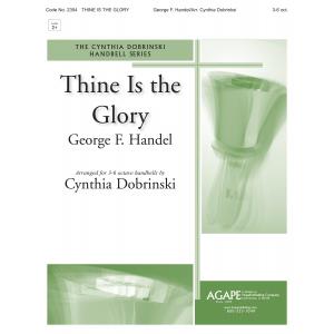 Thine Is The Glory - arr. Dobrinski