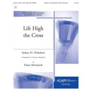 Lift High the Cross - arr. McAninch