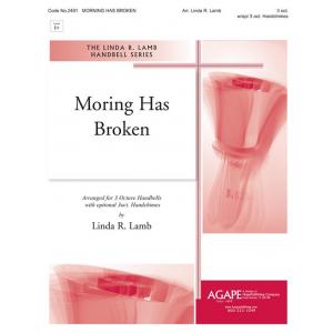 Morning Has Broken - arr. Lamb (3 Oct)