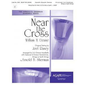 Near the Cross - arr. Raney & Sherman