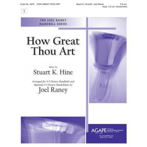 How Great Thou Art - arr. Raney