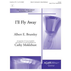 I'll Fly Away - arr. Moklebust